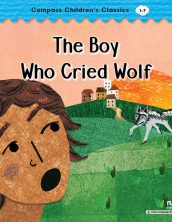 A Dog and His Bone (Compass Children’s Classics)