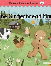 The Gingerbread Man (Compass Children’s Classics)