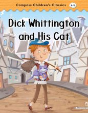 Dick Whittington and His Cat (Compass Children’s Classics)