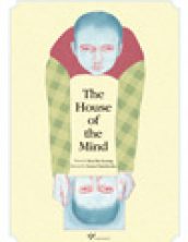 The House of the Mind 마음의 집