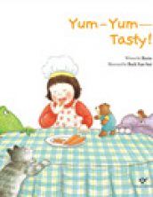 Yum-Yum―Tasty! 냠냠냠 맛있다!