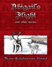 애비게일네 다섯 자매 이야기 Abigail’s Flight and Other Stories