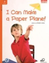 I Can Make a Paper Plane!