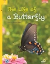The Life of the Butterfly