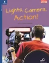 Lights, Camera, Action!