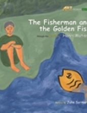 The Fisherman and the Golden Fish