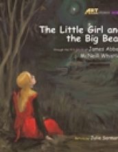 The Little Girl and The Big Bear