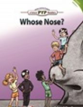 PYPR. 4-01/Whose Nose?