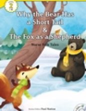eCR2-29.Why the Bear Has a Short Tail/The Fox as a Shepherd