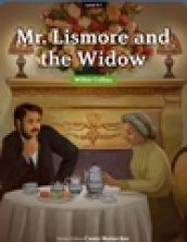 eCR9-07.Mr. Lismore and the Widow