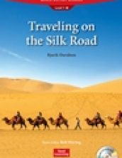 Traveling on the Silk Road
