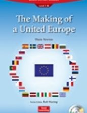 The Making of a United Europe