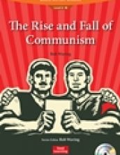 The Rise and Fall of Communism