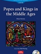 Popes and Kings in the Middle Ages