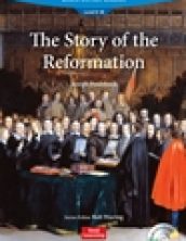 The Story of the Reformation