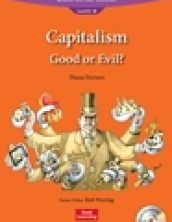 Capitalism: Good or Evil?