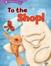 Top Phonics Readers 4 : To the Shop!
