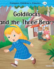 Goldilocks and the Three Bears (Compass Children’s Classics)