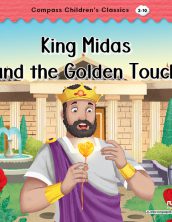 King Midas and the Golden Touch (Compass Children’s Classics)