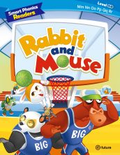Smart Phonics Readers 1-3. Rabbit and Mouse
