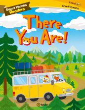 Smart Phonics Readers 2-1. There You Are!