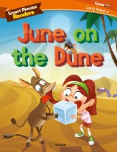 Smart Phonics Readers 3-4. June on the Dune