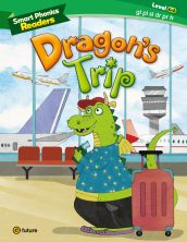 Smart Phonics Readers 4-2. Dragon’s Trip