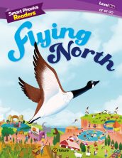 Smart Phonics Readers 5-4. Flying North