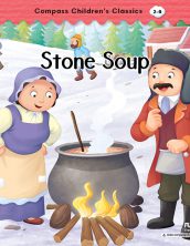 Stone Soup (Compass Children’s Classics)