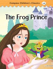 The Frog Prince (Compass Children’s Classics)