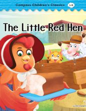 The Little Red Hen (Compass Children’s Classics)