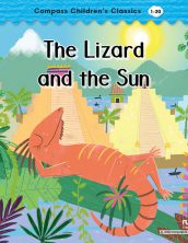 The Lizard and the Sun(Compass Children’s Classics)