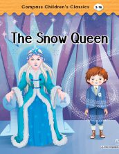 The Snow Queen (Compass Children’s Classics)