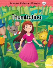 Thumbelina (Compass Children’s Classics)